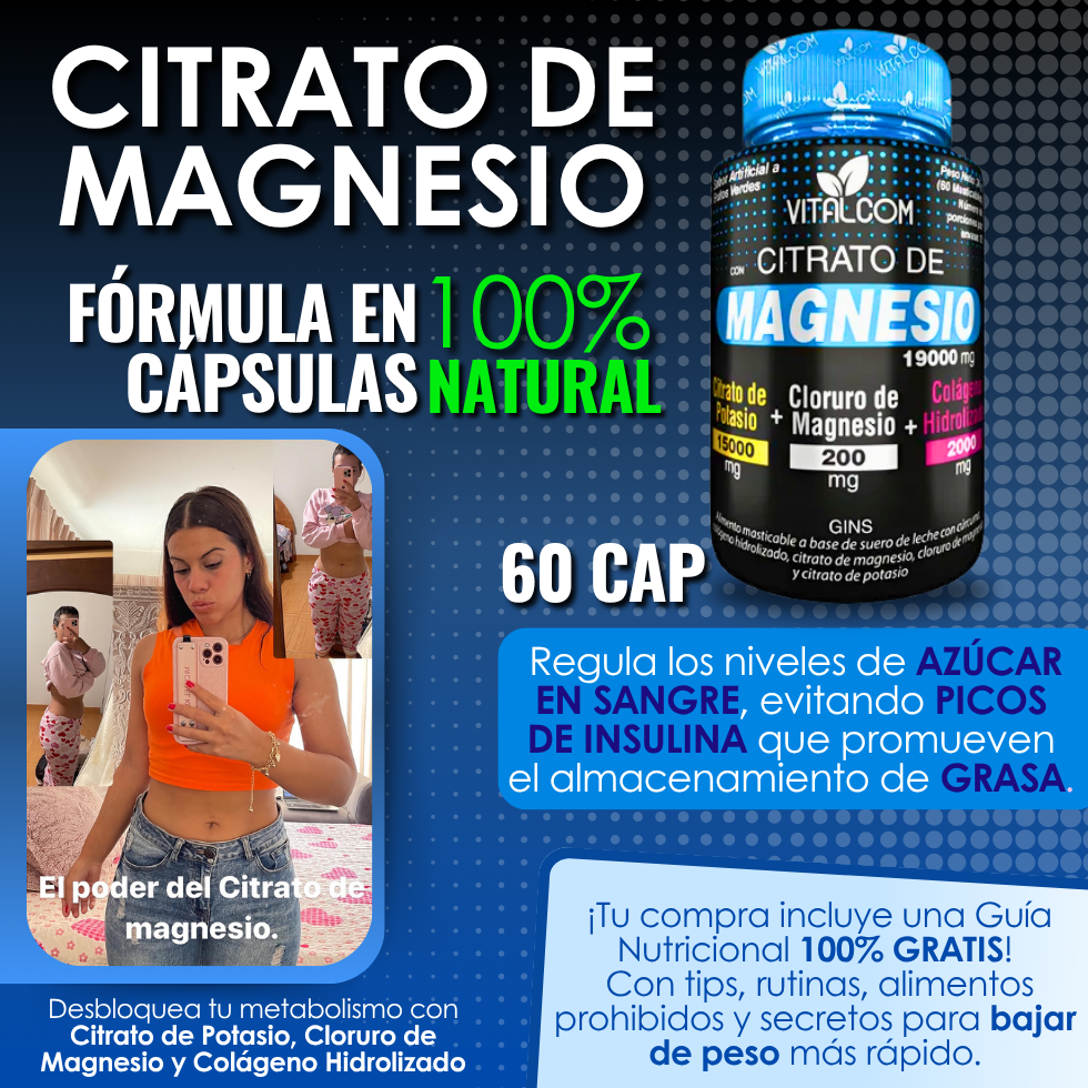 Citrato de Magnesio en Cápsulas– Baja de peso de forma natural y segura