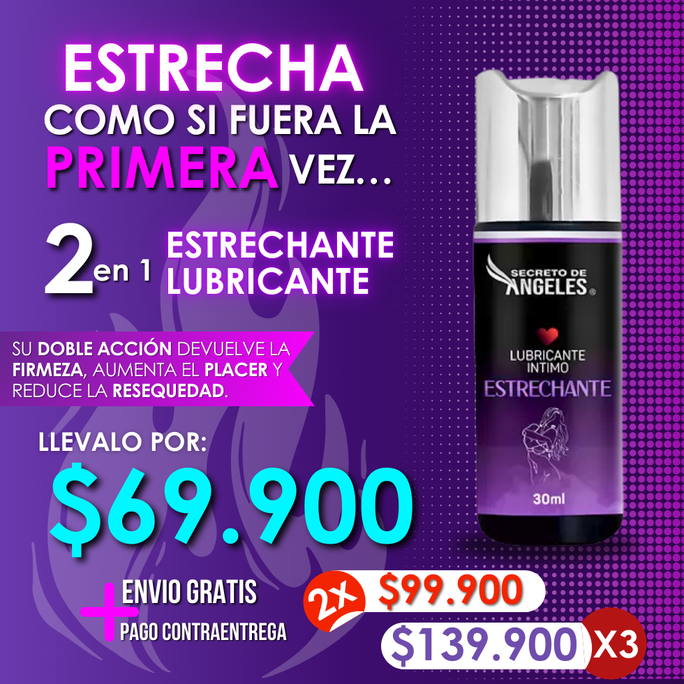 Estrechante Intimo – Estrecha, Lubrica y Reaviva la Pasión
